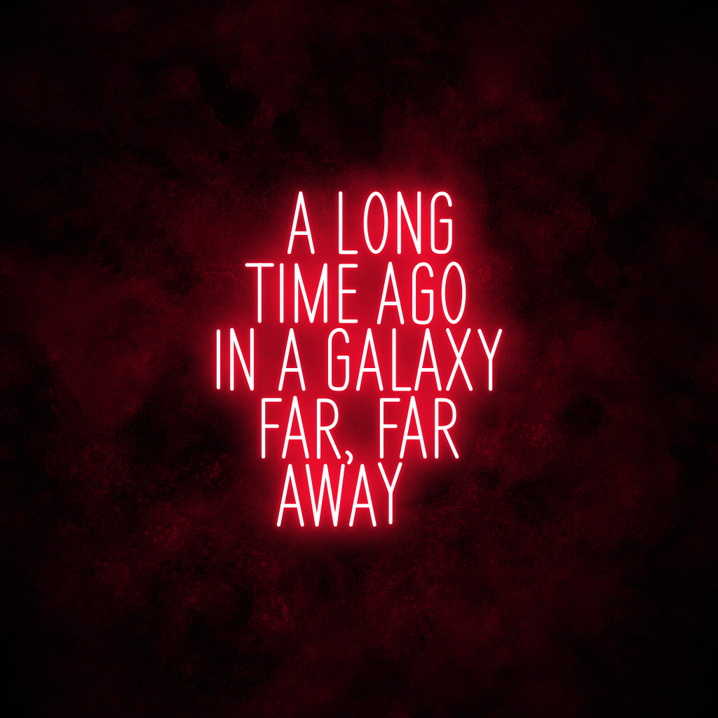 "Galaxy Far Far Away" Neon Sign