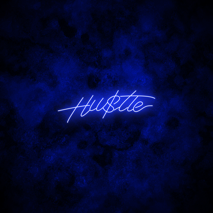 "Hustle" Neon Sign