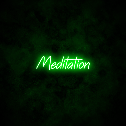 "Meditation" Neon Sign