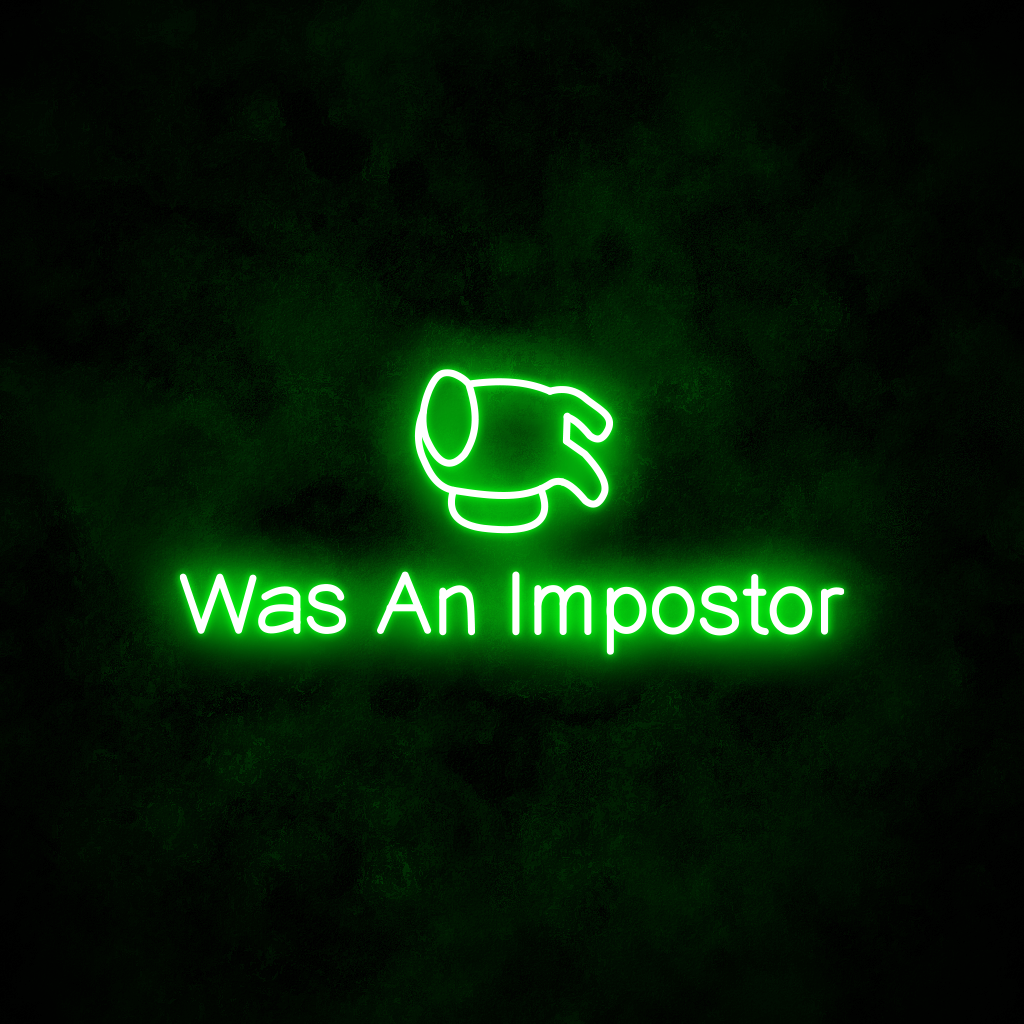 "Imposter" Neon Sign