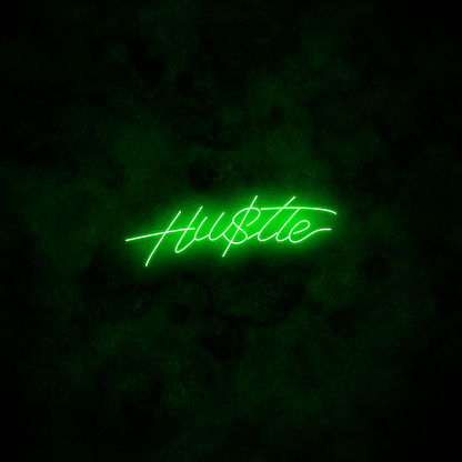 "Hustle" Neon Sign