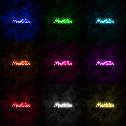 "Meditation" Neon Sign