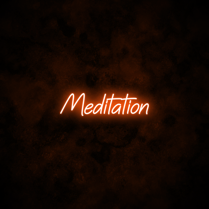 "Meditation" Neon Sign