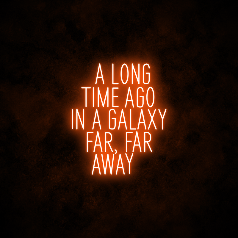 "Galaxy Far Far Away" Neon Sign