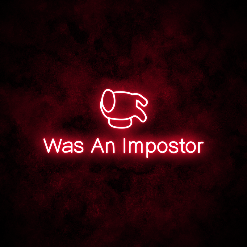 "Imposter" Neon Sign