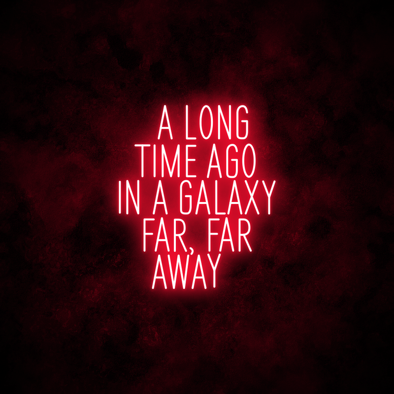 "Galaxy Far Far Away" Neon Sign