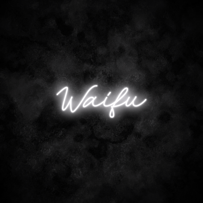 "Waifu" Neon Sign