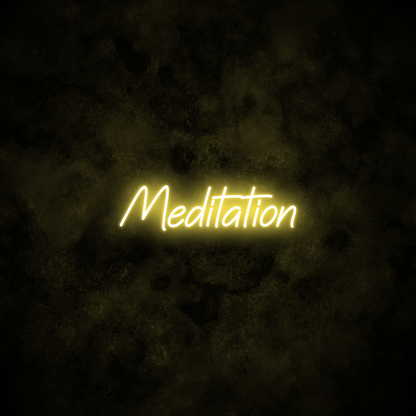 "Meditation" Neon Sign