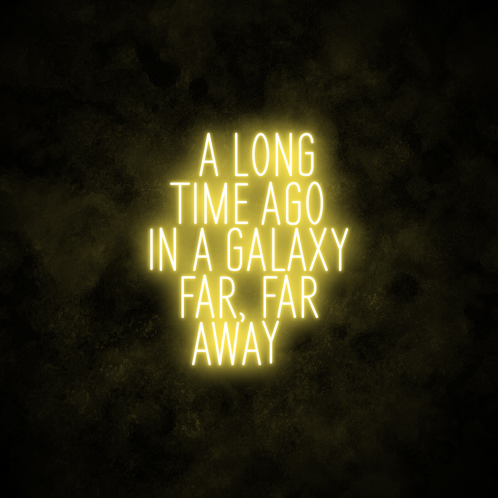 "Galaxy Far Far Away" Neon Sign