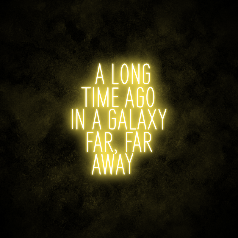 "Galaxy Far Far Away" Neon Sign